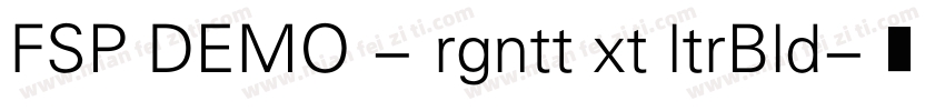 FSP DEMO - rgntt xt ltrBld字体转换